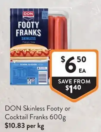 Foodworks DON Skinless Footy or Cocktail Franks offer