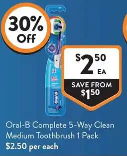 Foodworks Oral-B Complete 5-Way Clean Medium Toothbrush offer