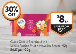 Foodworks Glade Candle Energize 2 in 1 Vanilla Passion Fruit + Hawaiian Breeze offer