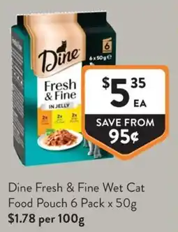 Foodworks Dine Fresh & Fine Wet Cat Food Pouch offer