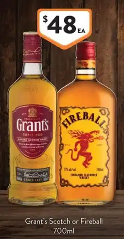 Foodworks Grant's Scotch or Fireball offer