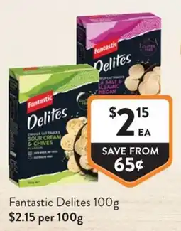 Foodworks Fantastic Delites offer