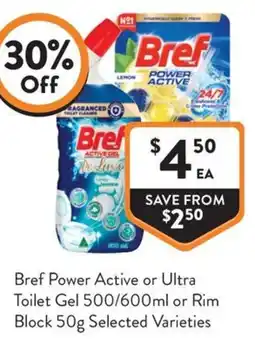 Foodworks Bref Toilet Gel offer