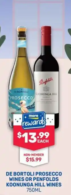 De Bortoli Prosecco Wines or Penfolds Koonunga Hill Wines