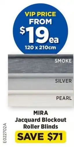 Spotlight Mira Jacquard Blockout Roller Blinds offer