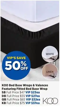 Spotlight KOO Bed Base Wraps & Valances offer