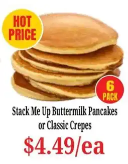 Farmer Jack's Stack Me Up Buttermilk Pancakes or Classic Crepes offer