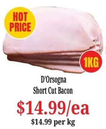 Farmer Jack's D'Orsogna Short Cut Bacon offer