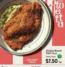 Adelaide's finest Cotoletta Chicken Breast Fillet (Raw) offer