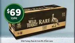 Bottler Wild Turkey Rare & Cola offer