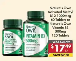 Pharmacy4Less Nature's Own Activated Methyl B12 1000mcg or Nature's Own Vitamin B3 500mg offer