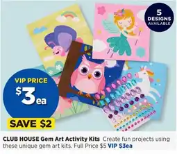 Spotlight Club House Gem Art Activity Kits offer