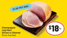 IGA Champagne Leg Ham offer