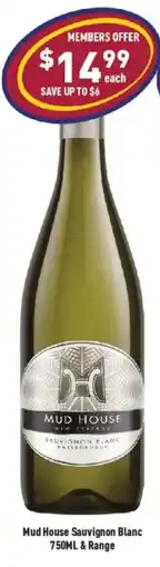 Liquor Legends Mud House Sauvignon Blanc offer