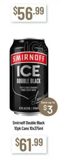 Chambers Cellars Smirnoff Ice Double Black offer