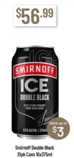 Chambers Cellars Smirnoff Ice Double Black offer