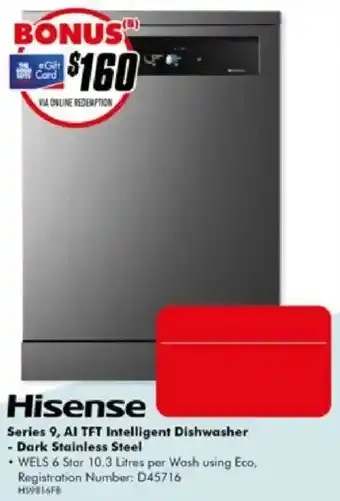 The Good Guys Hisense Series 9, AI TFT Intelligent Dishwasher - Dark Stainless Steel offer