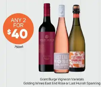 Grant Burge Vigneron Varietals Golding Wines East End Rose or Last Hurrah Sparkling