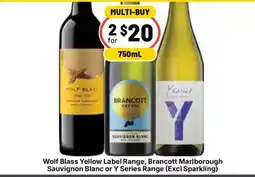 Ritchies Wolf Blass Yellow Label Range, Brancott Marlborough Sauvignon Blanc or Y Series Range offer