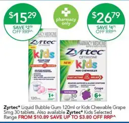 Terry White Zyrtec* Liquid Bubble Gum offer