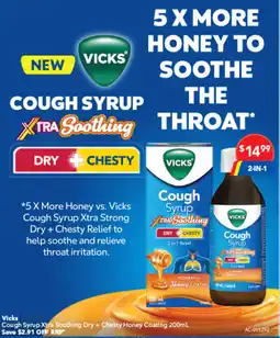 Amcal Pharmacies New vicks cough syrup xtra soothing dry chesty honey coating offer