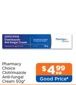 Good Price Pharmacy Pharmacy Choice Clotrimazole Anti-fungal Cream offer