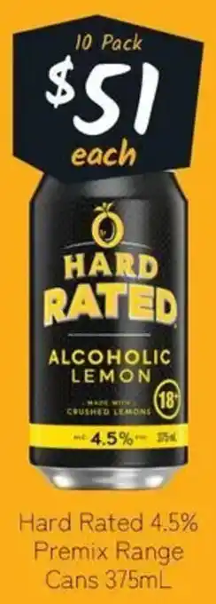 Hard Rated 4.5% Premix Range Cans