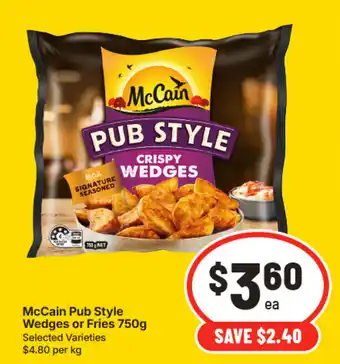 IGA McCain Pub Style Wedges or Fries offer