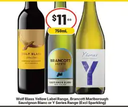 IGA Wolf Blass Yellow Label Range, Brancott Marlborough Sauvignon Blanc or Y Series Range offer