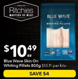 Ritchies Blue Wave Skin On Whiting Fillets offer