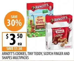 Supabarn Arnott's Cookies, Tiny Teddy, Scotch Finger and Shapes Multipacks offer