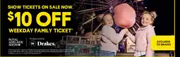 Drakes Weekday family ticket offer