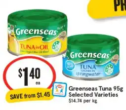 IGA Greenseas Tuna Selected Varieties offer