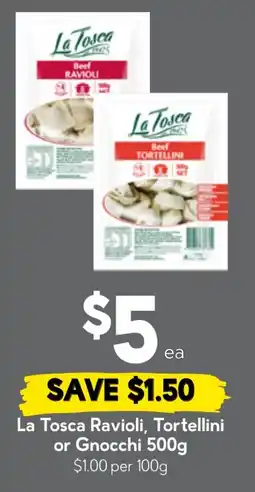 Drakes La Tosca Ravioli, Tortellini or Gnocchi offer