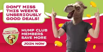Thirsty Camel Thirsty Camel Hump Club offer