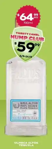 Thirsty Camel Thirsty Camel Hump Club Olmeca Altos Tequila offer
