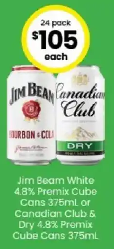 The Bottle O Jim Beam White Canadian Club & Dry offer