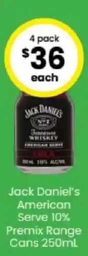 The Bottle O Jack Daniel's American Serve 10% Premix Range Cans offer
