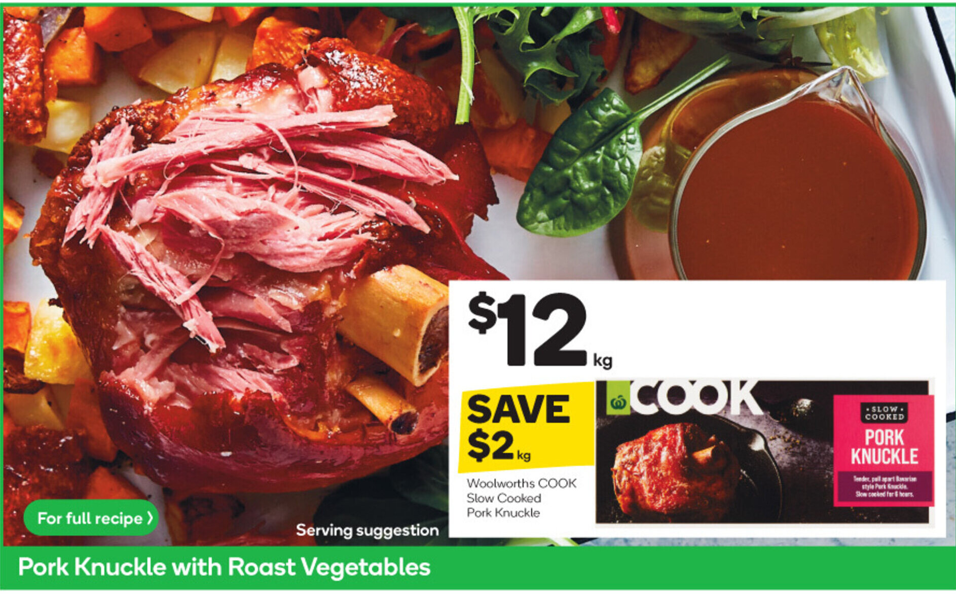 Woolworths COOK Slow Cooked Pork Knuckle offer at Woolworths