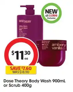 Coles Dose Theory Body Wash or Scrub offer