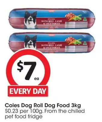 Coles Coles Dog Roll Dog Food offer