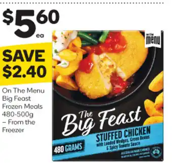 Woolworths On The Menu Big Feast Frozen Meals offer