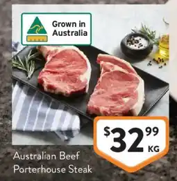 Foodworks Australian Beef Porterhouse Steak offer
