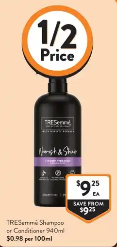 Foodworks TRESemmé Shampoo or Conditioner offer