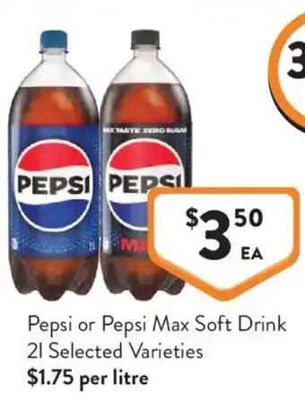 Foodworks Pepsi or Pepsi Max Soft Drink offer
