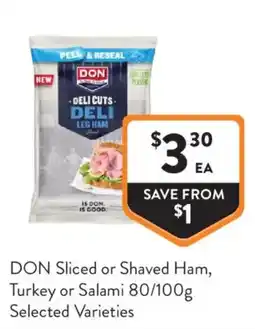 Foodworks DON Sliced or Shaved Ham offer