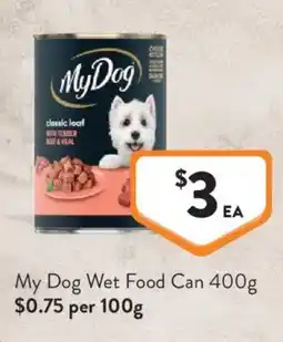Foodworks My Dog Wet Food Can offer