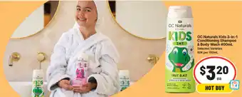 IGA OC Naturals Kids 3-in-1 Conditioning Shampoo & Body Wash offer
