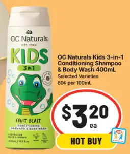 IGA OC Naturals Kids 3-in-1 Conditioning Shampoo & Body Wash offer