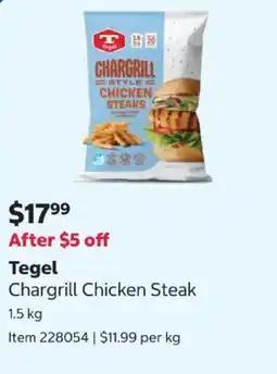 Costco Tegel Chargrill Chicken Steak offer